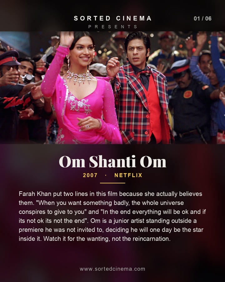 Slide 1 of 6: Om Shanti Om, 2007, Netflix, with a short note on the film